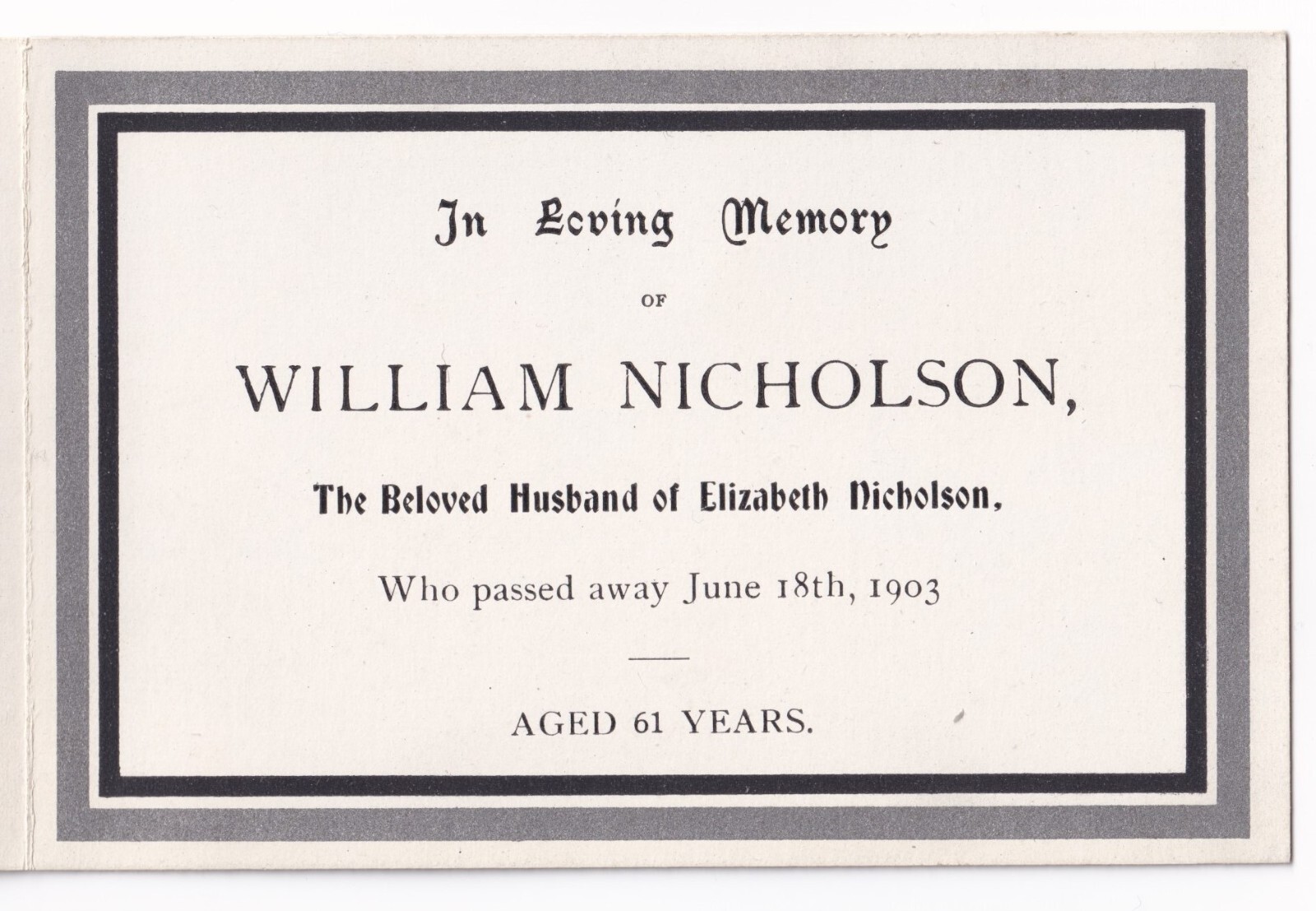 Ephemera: Memorial Card, 1903, William Nicholson, Husband of Elizabeth Nicholson.: catalogue image 1